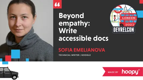 Beyond empathy: write accessible documentation